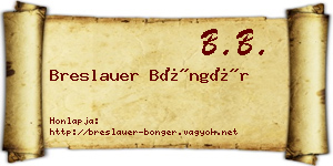 Breslauer Böngér névjegykártya